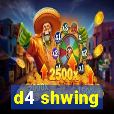 d4 shwing